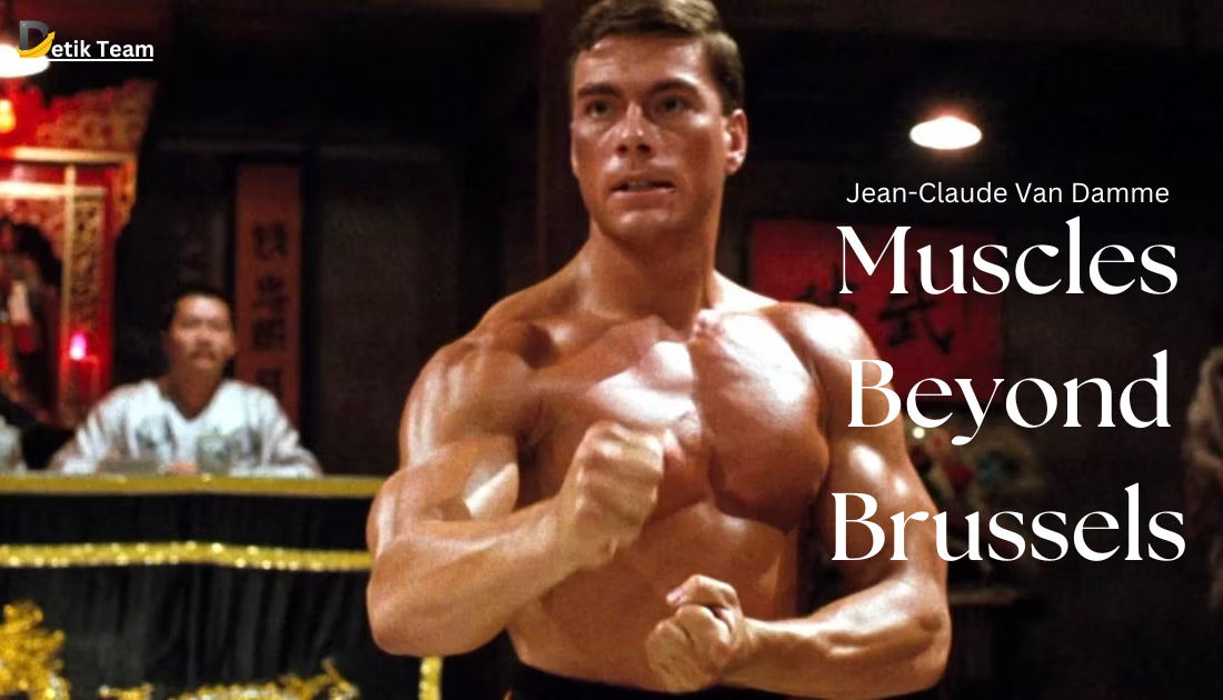 Jean-Claude Van Damme displaying his muscular build with the text “Muscles Beyond Brussels” overlaid.